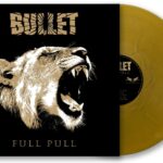 Bullet - Full pull von Bullet - LP (Coloured