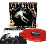 Dying Fetus - Stop at nothing von Dying Fetus - LP (Coloured