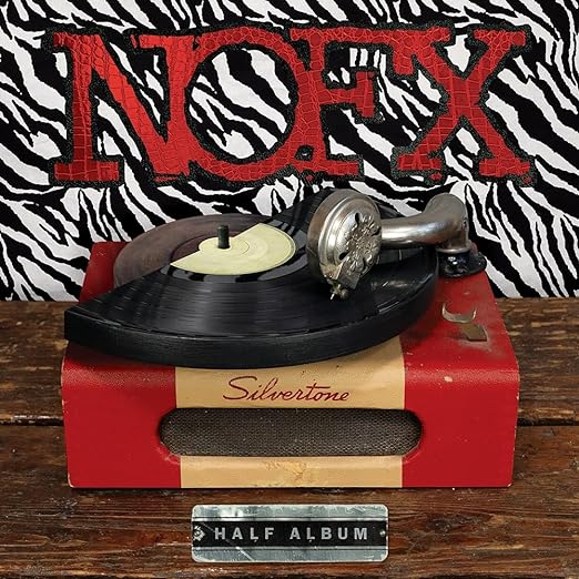 NOFX Half Album (Cover Artwork)