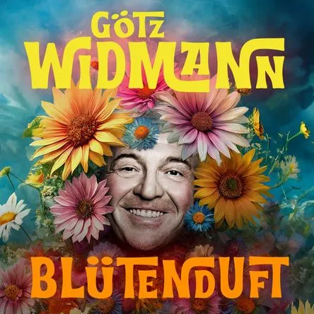 GÖTZ WIDMANN - „Blütenduft“ Album-Cover